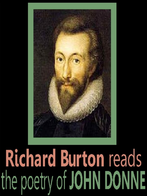 Title details for Richard Burton Reads the Poetry of John Donne by John Donne - Available